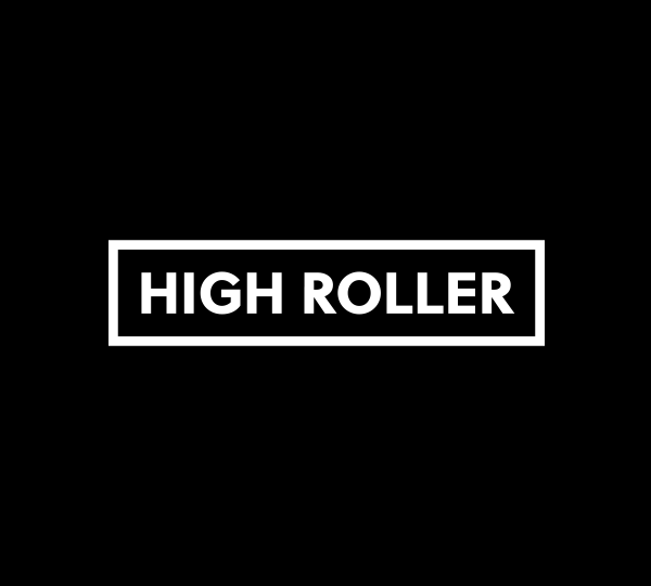 High Roller